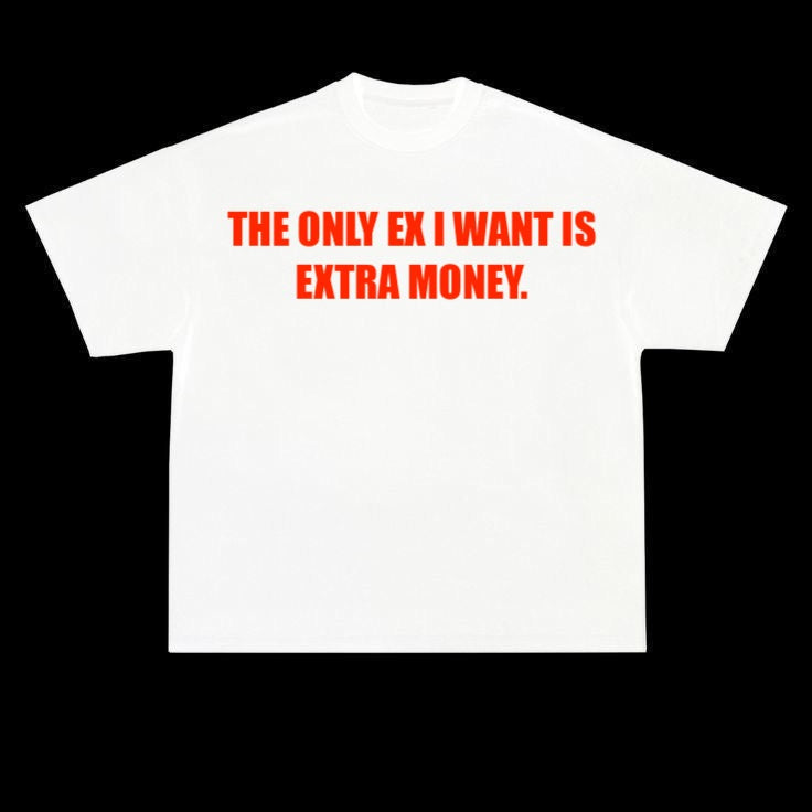 T-Shirt “Extra Money" (Woman)