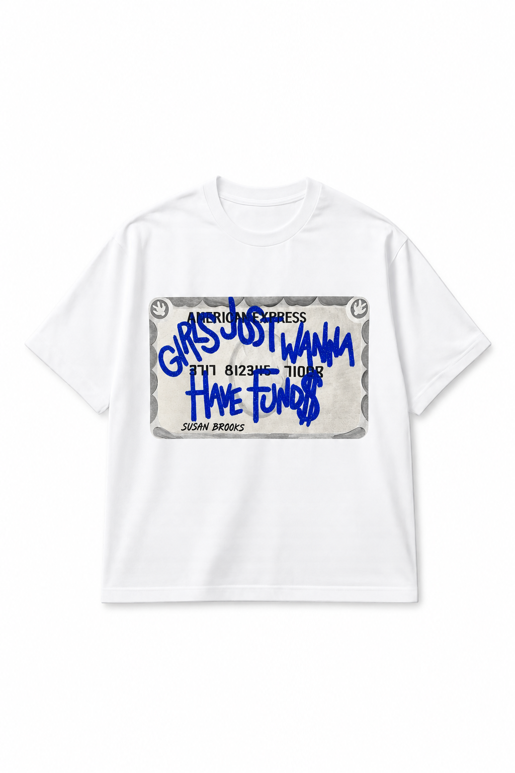 Have Funds Tee