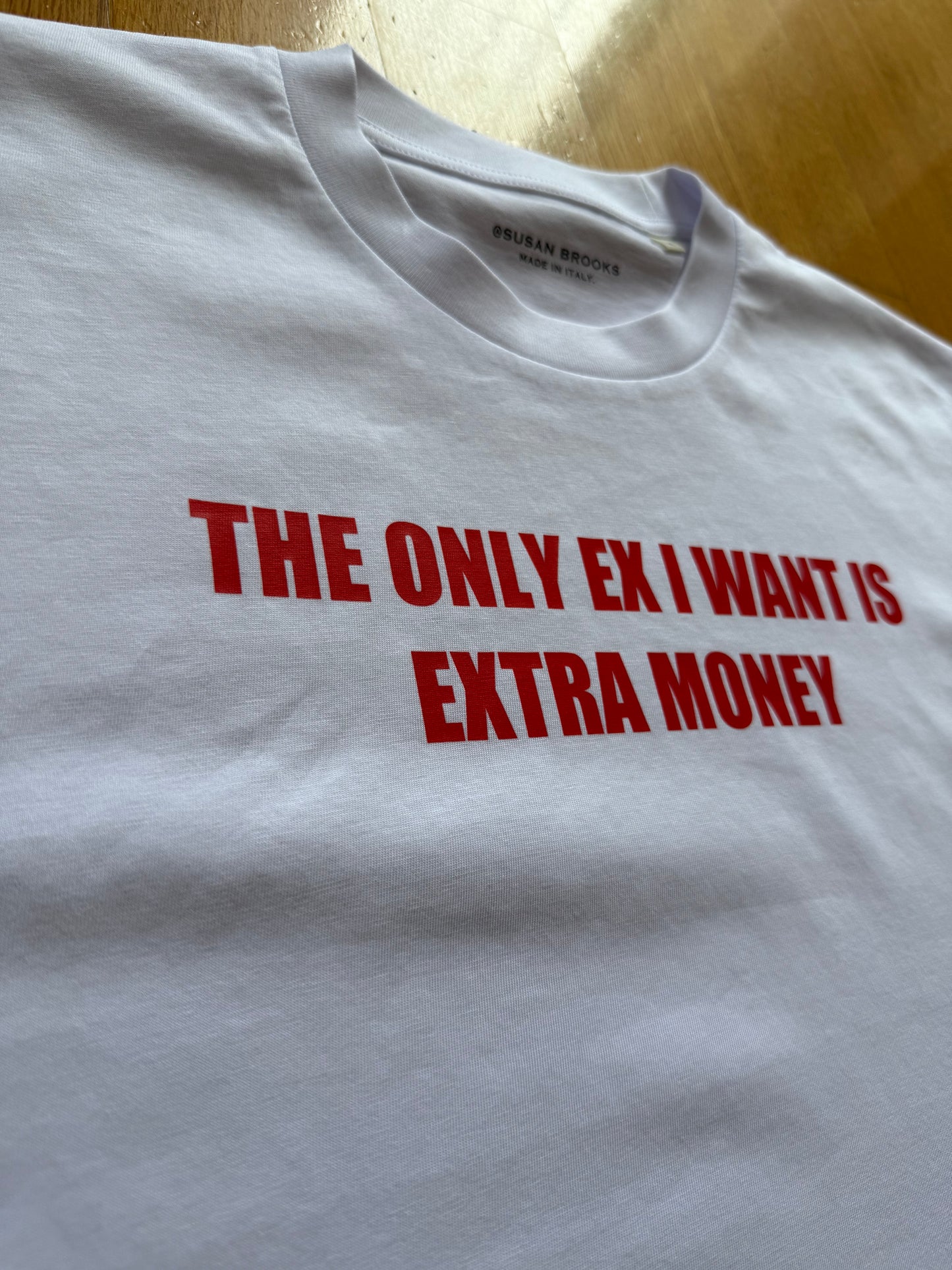 T-Shirt “Extra Money" (Woman)